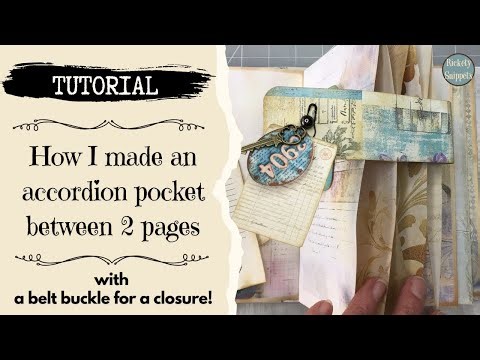 Junk journal accordion pocket step by step tutorial - with a belt buckle closure!