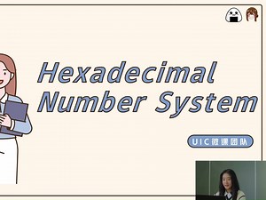 【IT课】10 Hexadecimal Number System 十六进制系统