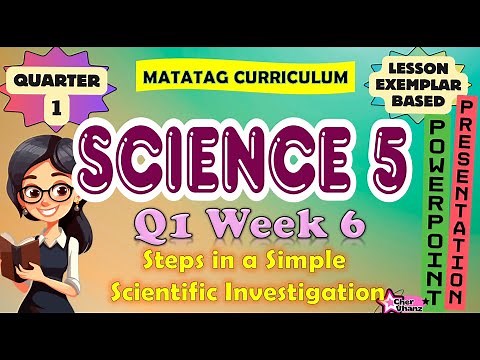 Science 5 Quarter 1 Week 6 - MATATAG Curriculum PowerPoint Presentation