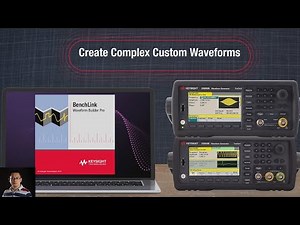 Creating Complex Custom Signals with PathWave BenchVue Software (Part 2)