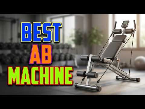 TOP 5 Best Ab Machine For Home Gym 2026