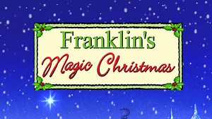 Franklin's Magic Christmas - Apple TV