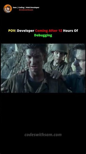 Developer Coming After 12 Hours Of Debugging | Codeswithsam #coding #programming #developer