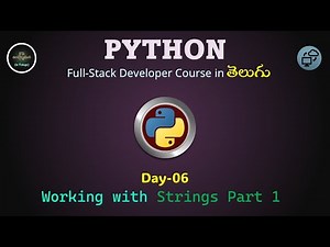 Day06 | Strings in Python Part-1 | Full Python Course | Step by Step 2025