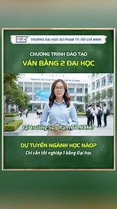 Chỉ cần tốt nghiệp 1 bằng Đại học, bạn có thể học Văn bằng 2 những ngành nào của trường Đại học Sư phạm TP.HCM? #HCMUE #Tuyểnsinhvănbằng2 #đạihọcsưphạmtphcm #hệVừalàmvừahọc | Đại Học Sư Phạm TPHCM - Đào Tạo Thường Xuyên