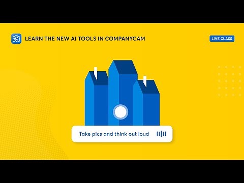 How to Use CompanyCam's NEW AI Tools