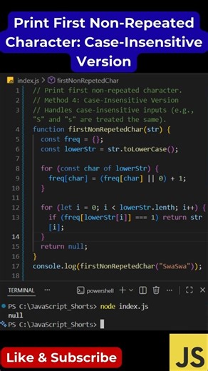 #94 First Non-Repeated Character – Case Insensitive | JS Trick #shorts