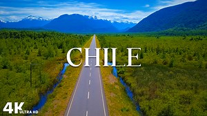 Silent Beauty of Chile – Nature in Motion (4K)