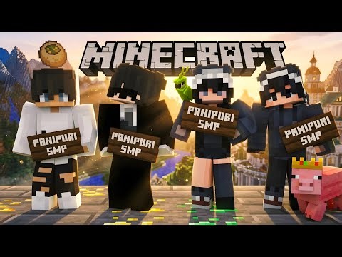 ​The Most Dangerous Season Begins. (Panipuri SMP 3)