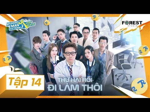 RUNNING MAN VIETNAM MÙA 3 - CHẠY NGAY ĐI | TẬP 14: Thứ Hai Rồi, Đi Làm Thôi [HỒI 4: DANH]
