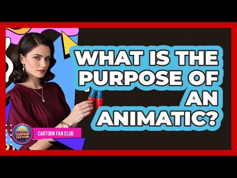 What Is The Purpose Of An Animatic?