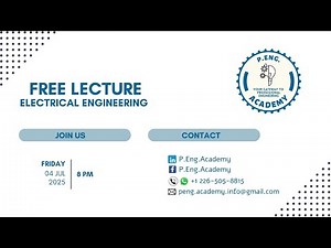 PEng Academy Webinar and Free Lecture - Electrical Engineering Technical Exams Preparation -4-7-2025