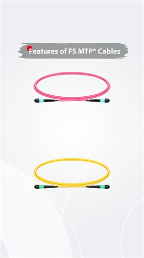 Features of FS MTP® Cables #Cabling #fiberoptics #shorts #MTP #MPO #telecom