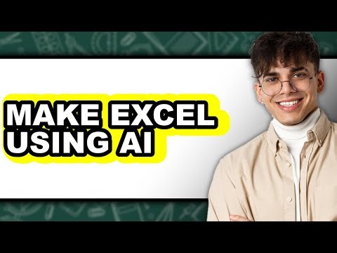 How to Make Excel Using AI (Full Guide)
