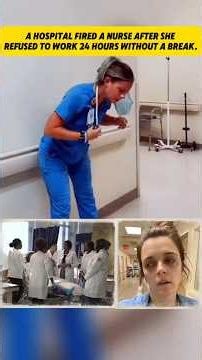 She Said NO to Working 24 Hours Straight... And Got Fired