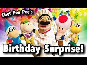 Chef Pee Pee's Birthday Surprise!