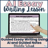 AI Writing | Essay Writing | Ethical AI | Step-by-Step Lesson & Printables