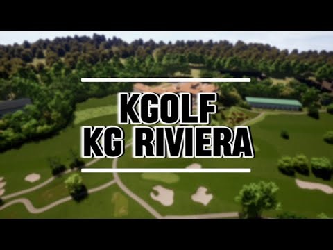 KG Riviera - KGOLF Golf Simulator Course Tour