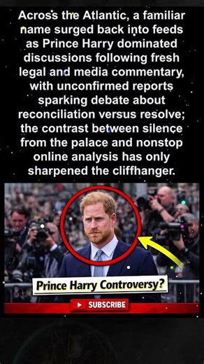 Prince harry legal spotlight reignites debate on royal family distance