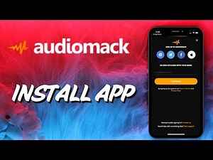 Installing Audio Mack App on iOS & Android – Quick Guide - 2025