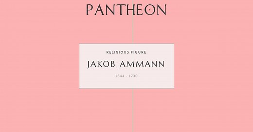 Jakob Ammann Biography | Pantheon