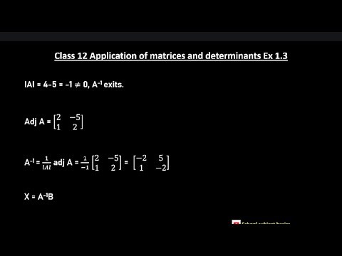 Class 12/ex 1:3 1 /matrix inversion method