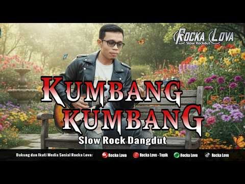 Lagu Lawas Ini Enak Banget 😭 KUMBANG KUMBANG – Ade Irma | Slow Rock Dangdut Cover Rocka Lova