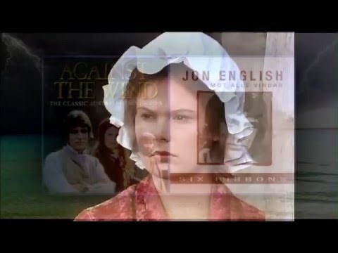 Jon English - Six Ribbons { Against The Wind }