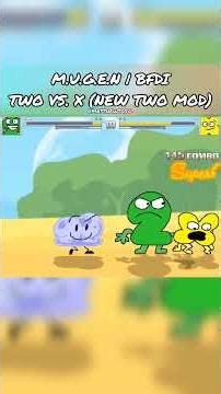 Two (TPOT) VS. X (BFB) - New Two Mod! - BFDI | M.U.G.E.N #mugen #bfdi #objectshow #shorts