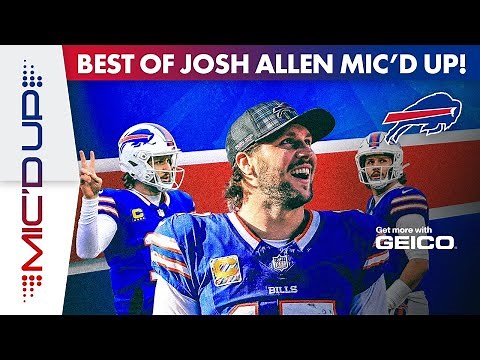 Best Of Josh Allen Mic'd Up Career Compilation! | Buffalo Bills