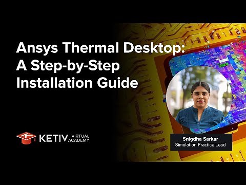 How to Install Ansys Thermal Desktop | Complete Setup Guide for Ansys Space & Thermal Application