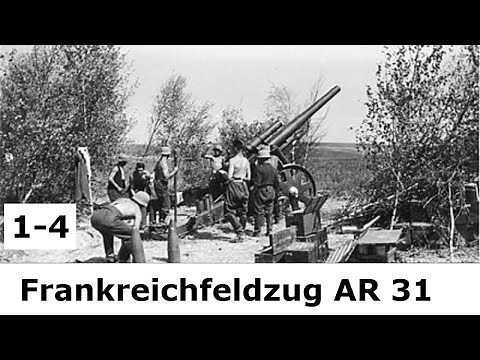 Auf nach Frankreich – Tagebuch eines Artilleristen im Westfeldzug 1940 / Teil 1 - 4