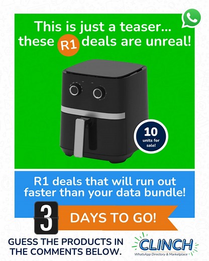 ⏰ 3 DAYS TO GO! ⏰ This is just a teaser… and the R1 deals only get crazier from here! 🤯 Smart shoppers, start your engines - these drops will disappear faster than your data bundle. 🚀 👀 Can you guess what’s coming next? Drop your guesses below 👇 #Clinch #OneRandDeals #CountdownToSavings #WhatsAppMarketplace #R1Challenge | Clinch Business Directory & Marketplace