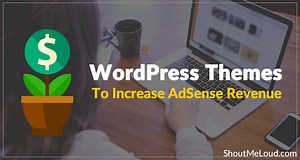 15 Best AdSense Optimized WordPress Themes To Increase Revenue
