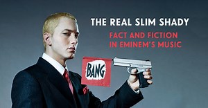The Real Slim Shady: Fact And Fiction In Eminem’s Music