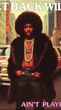 SWEETBACK AIN'T PLAYIN', B*TCH! (Obscure 1970s funk music)