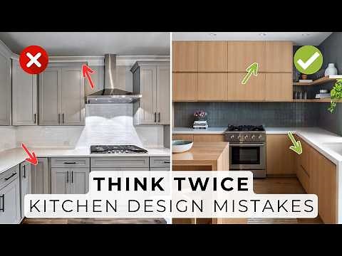9 Kitchen Design Mistakes To Avoid & What To Do Instead