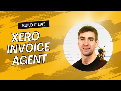 Build a Xero Invoice Agent