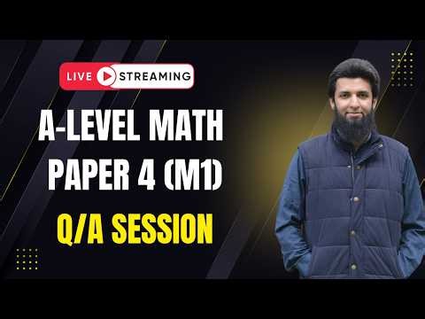 A-level Math M1 | Q&A Session | Last Class Before Exam | PPS 2026