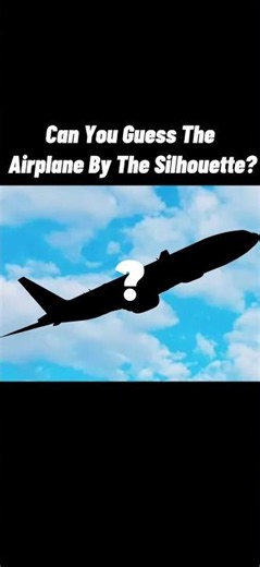 Challenge: Guess The Airplane 16 #aviation #plane