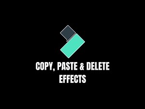 Copy, Paste & Delete Video Effects in Filmora 13