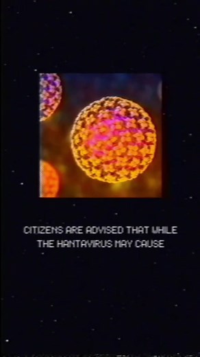 please fear not. the hantavirus is incomparable with the irreg takeover. we hope this calms all citizens down, we advise all citizens to strengthen themselves and their cognitive function through a specialized protocol. we truly believe that preparation is the key to survival. #analoghorror #analog #horror #horrormovies #horrorfilm