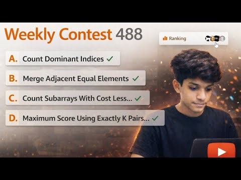 LeetCode Weekly Contest 488 | Virtual | vHiren