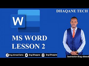 Barashada Ms Word lesson 2. how can you improve microsoft office?