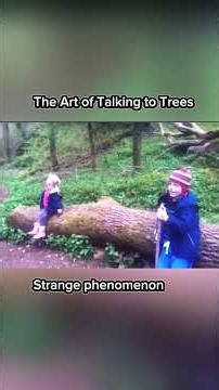 The Art of Talking to Trees #shorts