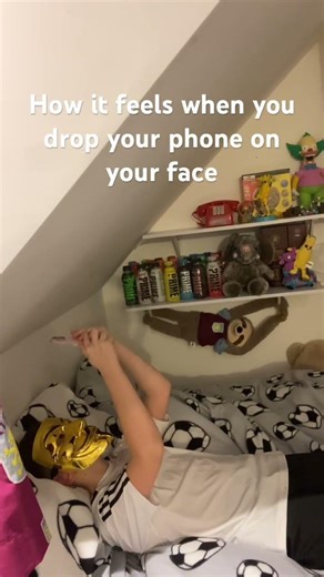 How it feels when you drop your phone on your face