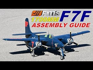 FMS F7F TIGERCAT 1700mm ASSEMBLY GUIDE BY: RCINFORMER