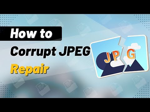 Photos Recovery: Repair Corrupted JPG Image Files