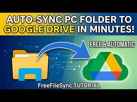 Ultimate Free Tool to Auto-Sync Any PC Folder with Google Drive! ⚡......