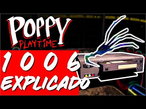 POPPY PLAYTIME: ¿Quién es "El Prototipo"? Experimento 1006 Explicado, Teorías, Secretos y Más!
